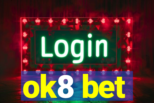 ok8 bet